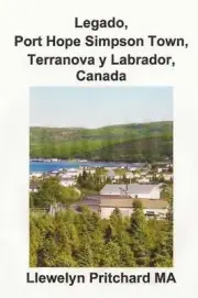 Legado, Port Hope Simpson Town, Terranova y Labrador, Canada by Llewelyn Pritcha
