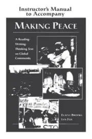 Making Peace Instructor's Manual: A Reading/Writing/Thinking Text on Global Comm