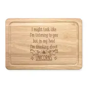 I Might Look Like I'm Listening Unicorns Rectangular Chopping Board Fantasy