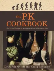 Sarah Myhill Craig Robinson The PK Cookbook (Paperback)