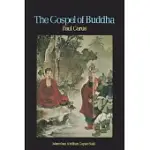 THE GOSPEL OF BUDDHA