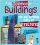 The Science of Buildings：The Sky-Scraping Story of Structures