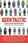 Geektastic: Stories from the Nerd Herd by Holly Black (English) Paperback Book