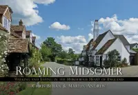 在飛比找博客來優惠-Roaming Midsomer: Walking and 