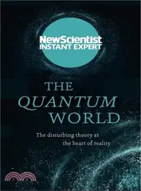 在飛比找三民網路書店優惠-The Quantum World ─ The Distur