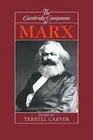 The Cambridge Companion to Marx (Cambridge Companions to Philosophy) [Hardback]