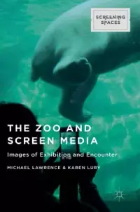 在飛比找博客來優惠-The Zoo and Screen Media: Imag