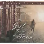 THE GIRL FROM THE TRAIN: LIBRARY EDITION