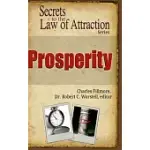 PROSPERITY - SECRETS TO THE LAW OF ATTRACTION