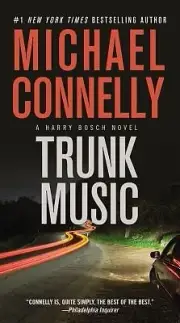Trunk Music Michael Connelly Paperback