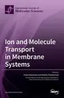 Ion and Molecule Transport in Membrane Systems by Victor Nikonenko Hardcover Boo