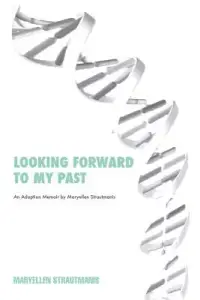 在飛比找博客來優惠-Looking Forward to My Past