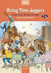 Oxford University Press String Time Joggers Cello Book with CD: 14 pieces for flexible ensemble