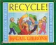 Recycle! ─ A Handbook for Kids