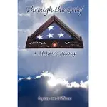 THROUGH THE GRIEF: A MOTHER’S JOURNEY