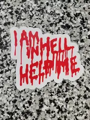I'm in Hell Help me DIE CUT PRINTED BUMPER STICKER Hellraiser Clive Barker 30