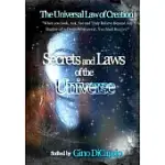 THE UNIVERSAL LAW OF CREATION: SECRETS AND LAWS OF THE UNIVERSE