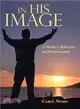 In His Image ─ A Mother Reflection on Homosexuality
