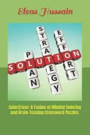 ColorCross: A Fusion of Mindful Coloring and Brain-Teasing Crossword Puzzles. by