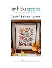 Jan Hicks Creates! - Carolyn's Balloons - Autumn - Original design by Jan Hicks