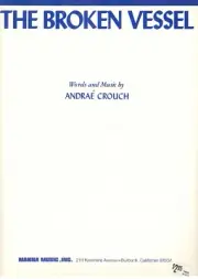 ANDRAE CROUCH "THE BROKEN VESSEL" SHEET MUSIC-PIANO/VOCAL/GUITAR-1968-BRAND NEW!