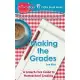 Making the Grades: A Grouch-Free Guide to Homeschool Grading