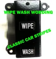 HQ Holden WIPE WASH Windscreen Wiper Switch Decal/Sticker Letter Set