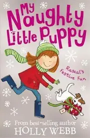 My Naughty Little Puppy Rascal's Festive Fun
