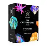 MYSTIC MONDAYS: THE CRYSTAL GRID DECK: AN 80-CARD DECK TO CHARGE YOUR INTENTIONS