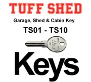 Tuff Shed Keys / Garage, Shed & Cabin Key / Code Series TS01 - TS10