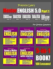 Preston Lee’s Master English 5.0 - Part 1 For Serbian Speakers