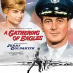 原聲帶-空爆戰隊 A GATHERING OF EAGLES- JERRY GOLDSMITH(186),全新美版