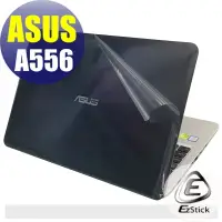 在飛比找蝦皮商城優惠-【Ezstick】ASUS A556 A556UR A556