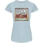Youre Looking at an Awesome Labourer Womens Petite Cut T-Shirt