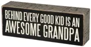 Primitives by Kathy Behind every good kid is an awesome Grandpa