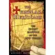 The Templar Meridians: The Secret Mapping of the New World