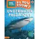 BBC Earth Do You Know...? Level 2: Underwater Predators/Ladybird【三民網路書店】