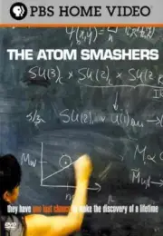 INDEPENDENT LENS - THE ATOM SMASHERS NEW DVD