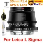 TTArtisan 35mm F1.4 APS-C Manual Focus Lens For Leica L TL2 CL Sigma FP Mount
