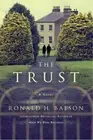 The Trust: A Novel (Liam Taggart and Catherine Lockhart) by Balson, Ronald H.