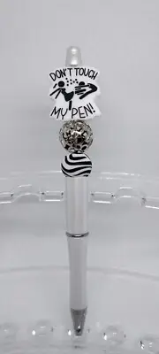 "Don't Touch My Pen" Beaded Ink Pen Black Ink - Free Refill
