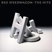 Reo Speedwagon - The Hits