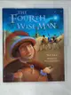 【書寶二手書T2／少年童書_FOL】The Fourth Wise Man