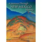 A JOURNEY THROUGH NEW MEXICO HISTORY