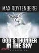 God's Thunder in the Sky