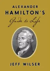 在飛比找博客來優惠-Alexander Hamilton’s Guide to 