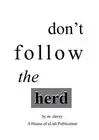 M Davey M. Davey Don't Follow the Herd (Paperback) (US IMPORT)