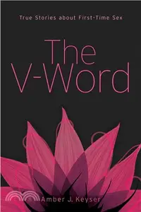 在飛比找三民網路書店優惠-The V-word ─ True Stories Abou