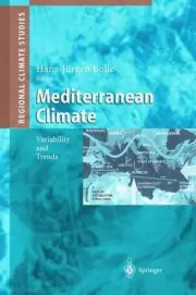 Mediterranean Climate: Variability and Trends by Hans-J?rgen Bolle (English) Pap