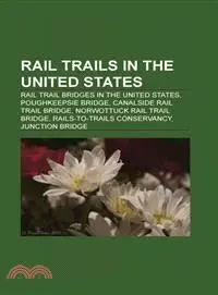 在飛比找三民網路書店優惠-Rail Trails in the United Stat